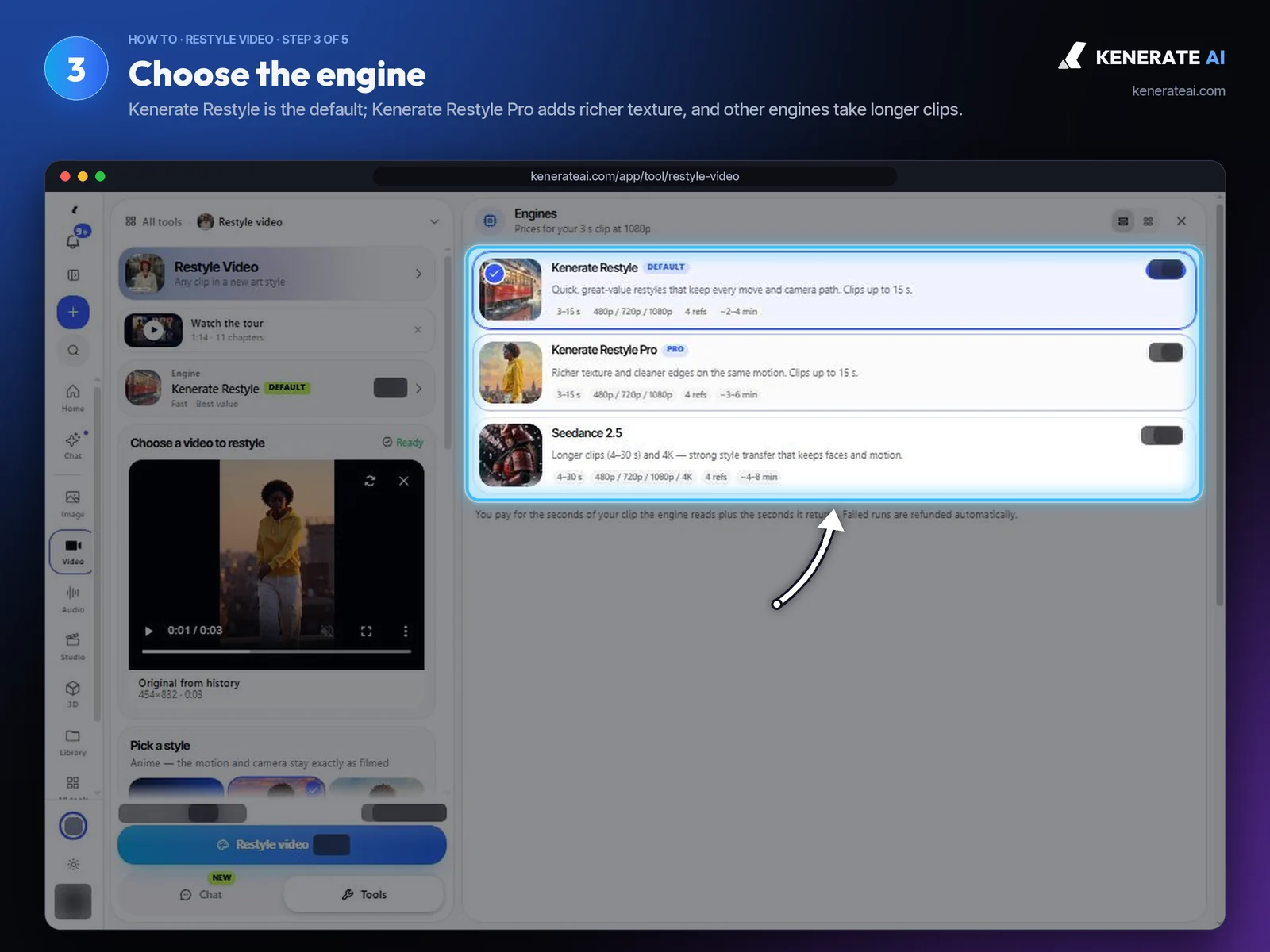Kenerate AI Restyle Video engine list with Kenerate Restyle selected