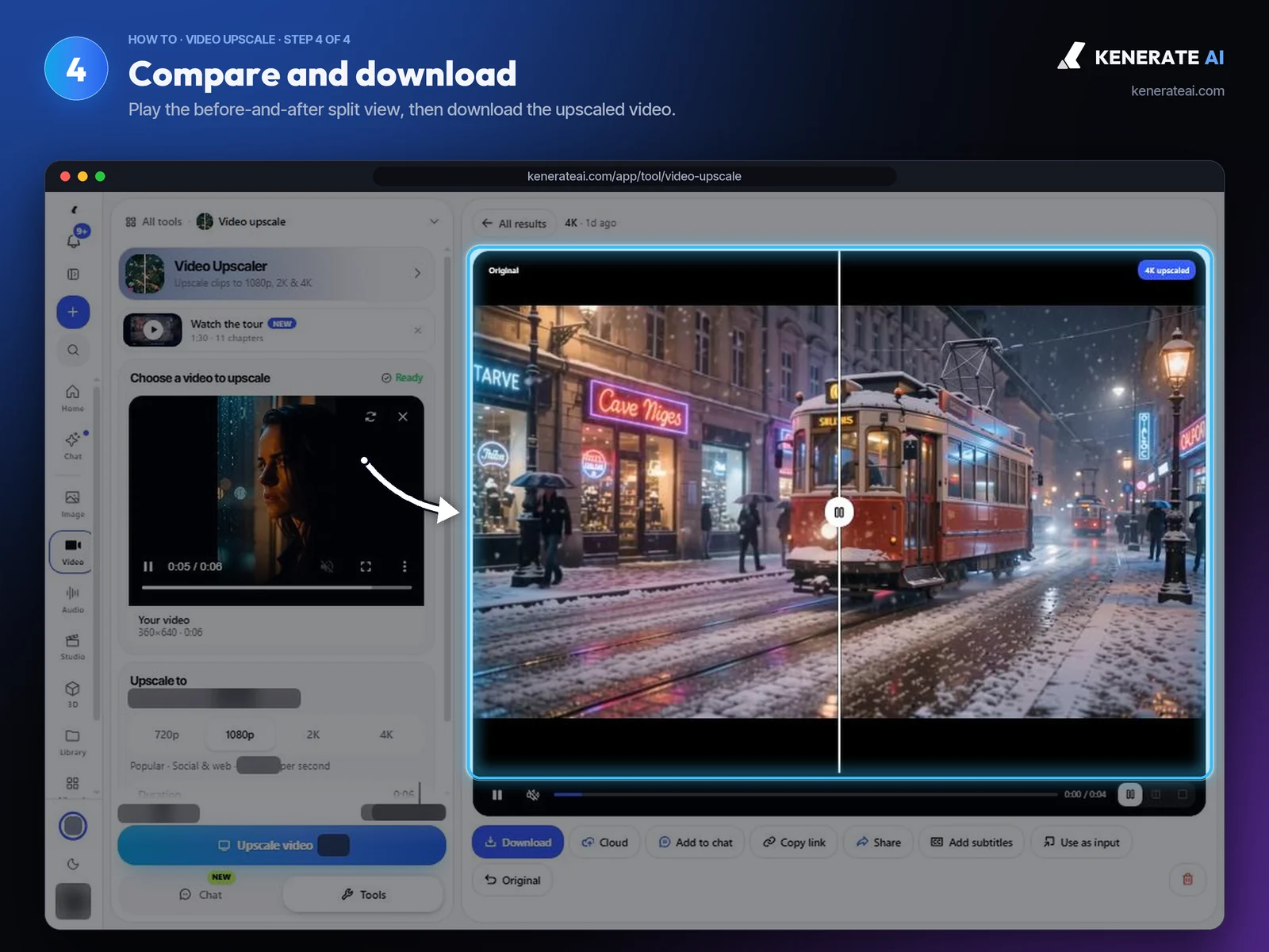 Kenerate AI Video Upscaler result comparing the original and 4K upscaled clip of a tram in a snowy street